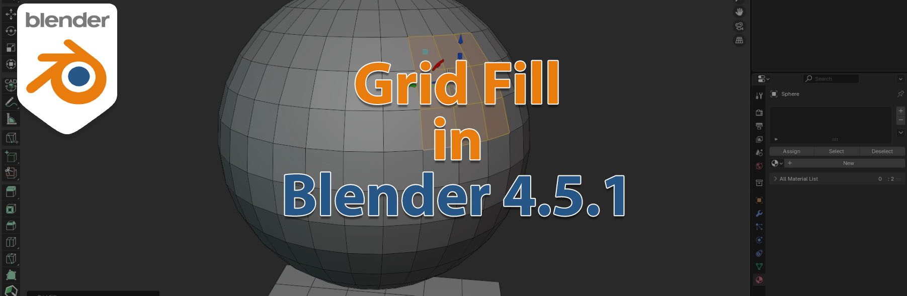 New Grid Fill in Blender 4.5.1 - LEARN 3D TUTORIALS