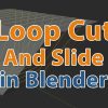loop-cut-and-slide