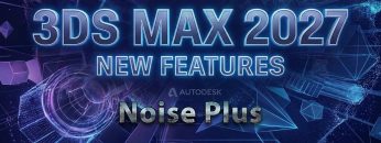 3ds-max-2027-noise-plus