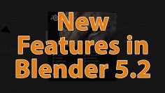 new-features-blender-5-2